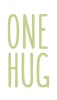 ONE HUG